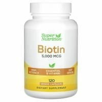 Super Nutrition, биотин, 5000 мкг, 120 растительных капсул