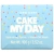I Dew Care, Cake My Day, увлажняющая смываемая маска для лица, 100 г (3,52 унции)